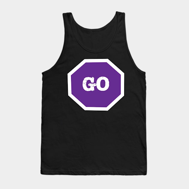 Go Sign Purple Tank Top by The E Hive Design